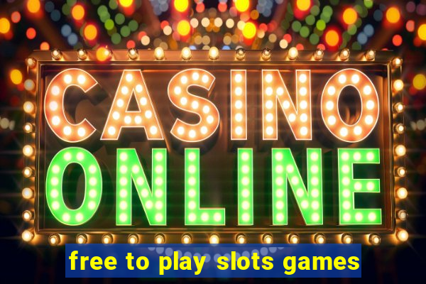 free to play slots games