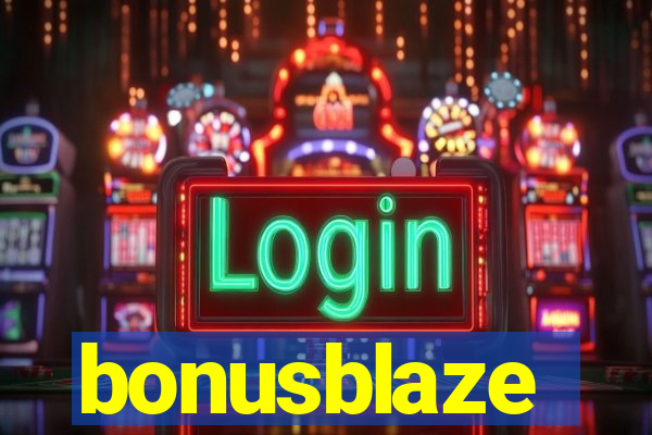 bonusblaze