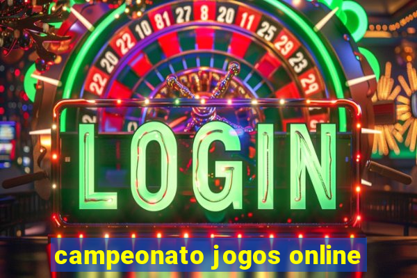 campeonato jogos online