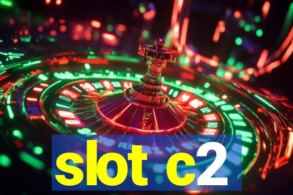 slot c2