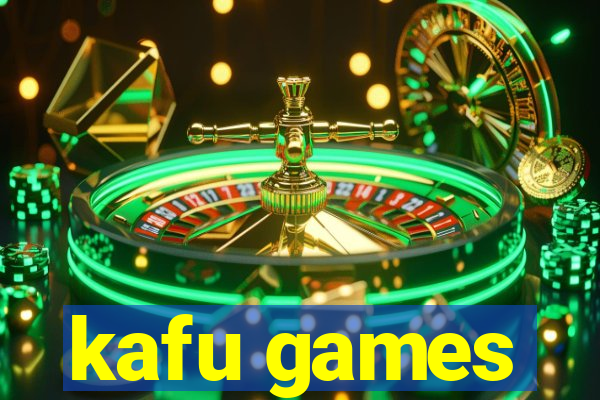 kafu games