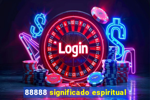 88888 significado espiritual