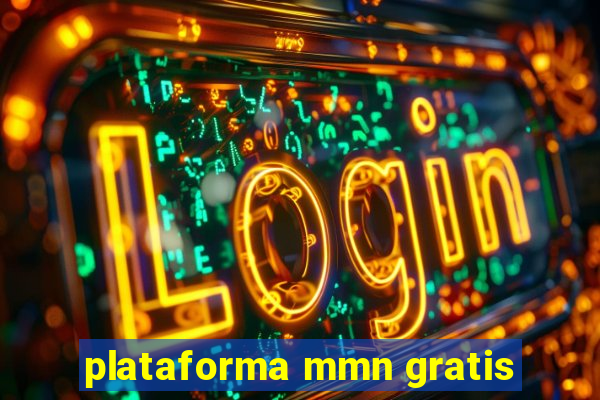 plataforma mmn gratis