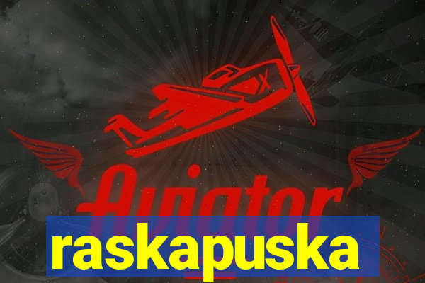 raskapuska