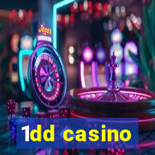 1dd casino