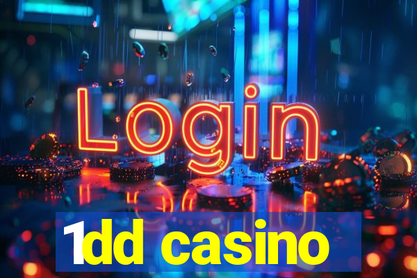 1dd casino