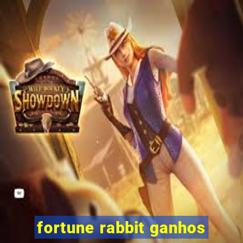 fortune rabbit ganhos