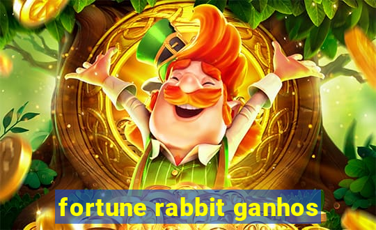 fortune rabbit ganhos