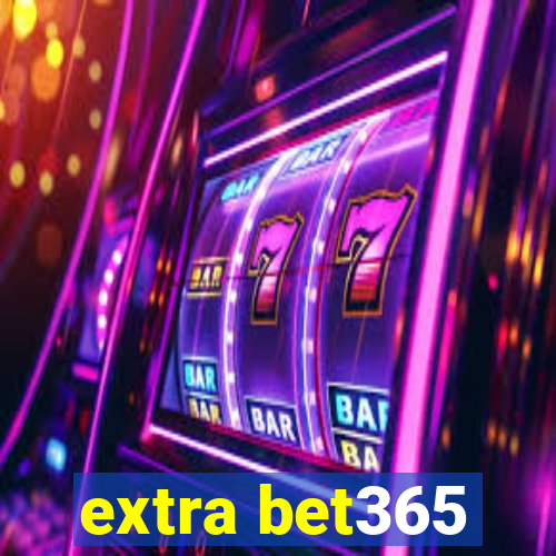 extra bet365