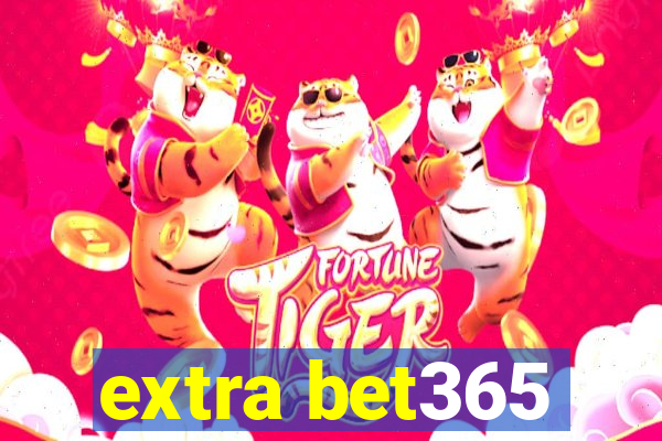 extra bet365