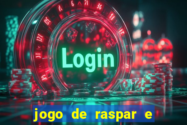 jogo de raspar e ganhar dinheiro