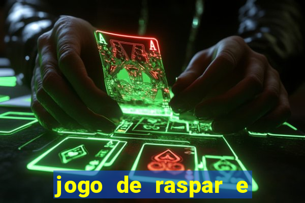 jogo de raspar e ganhar dinheiro