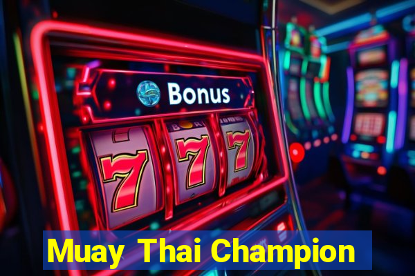 Muay Thai Champion