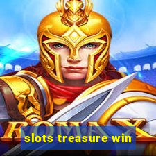 slots treasure win