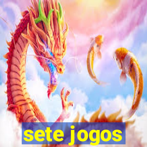 sete jogos