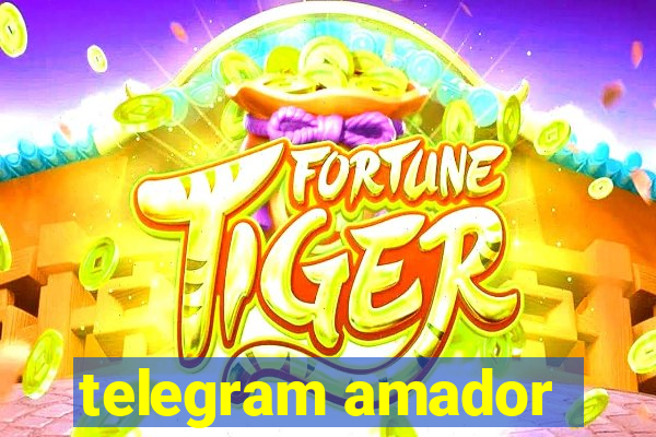 telegram amador