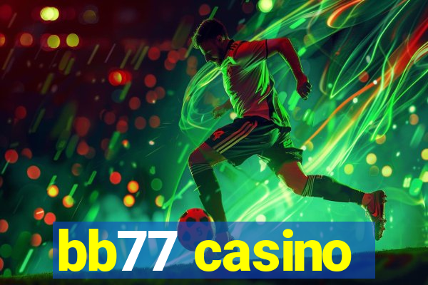 bb77 casino