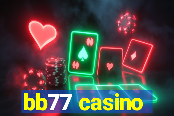 bb77 casino