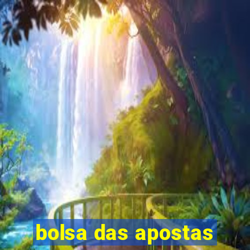 bolsa das apostas