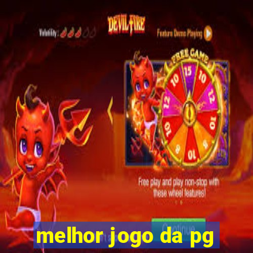 melhor jogo da pg