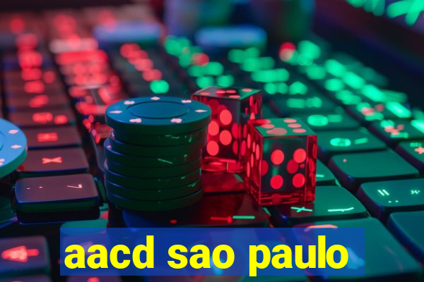 aacd sao paulo