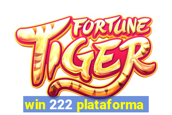 win 222 plataforma