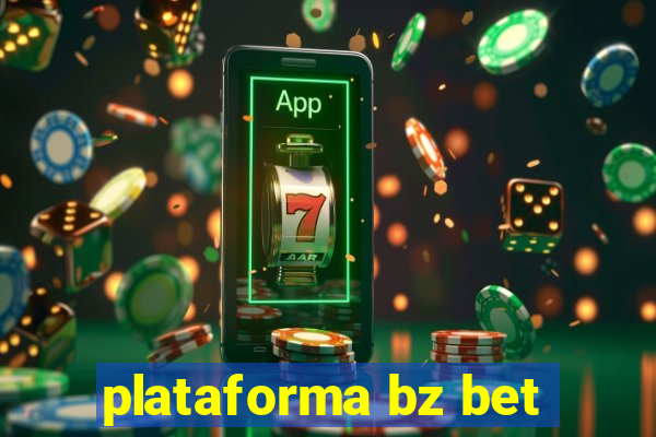 plataforma bz bet