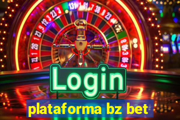 plataforma bz bet