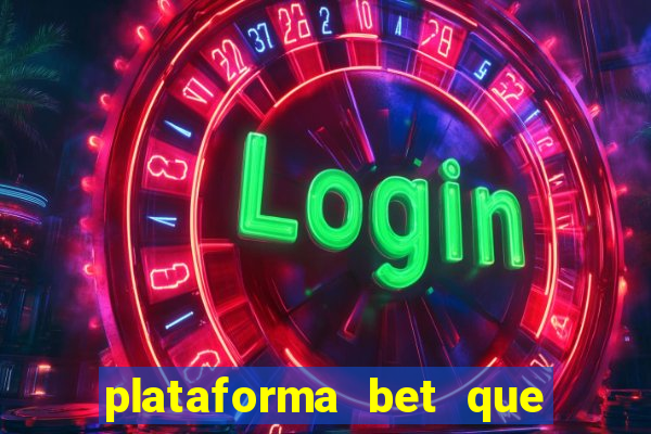 plataforma bet que paga no cadastro