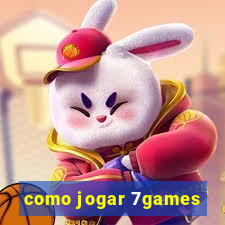 como jogar 7games