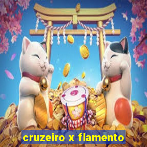 cruzeiro x flamento