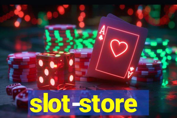 slot-store