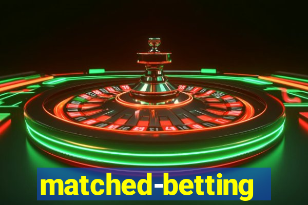 matched-betting