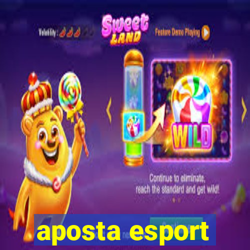 aposta esport