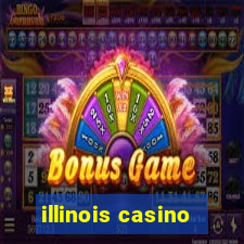 illinois casino