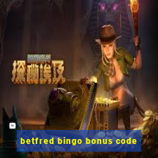 betfred bingo bonus code