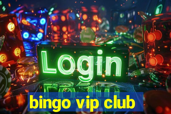 bingo vip club