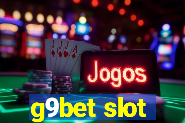 g9bet slot