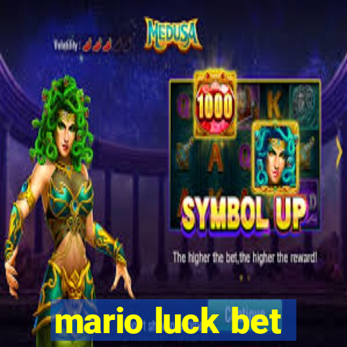 mario luck bet