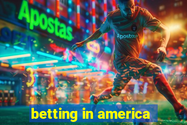 betting in america