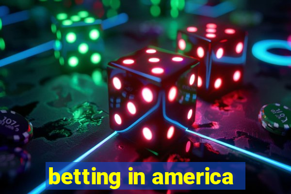 betting in america