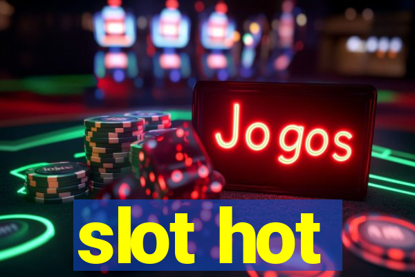 slot hot