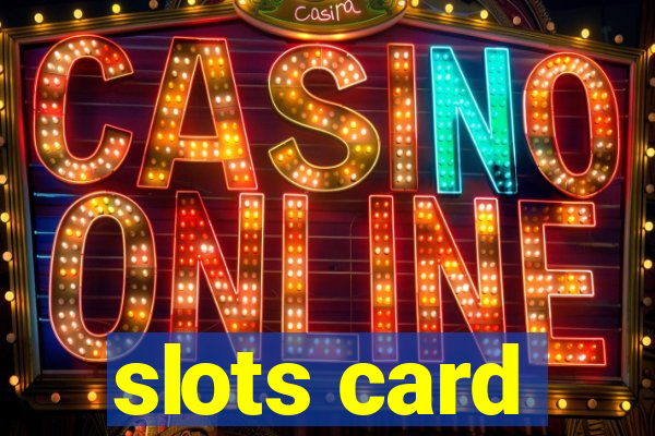 slots card