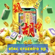 etec cruzeiro sp