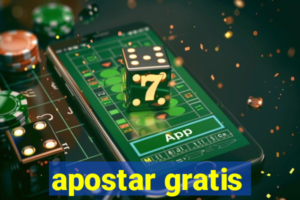 apostar gratis