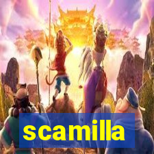 scamilla