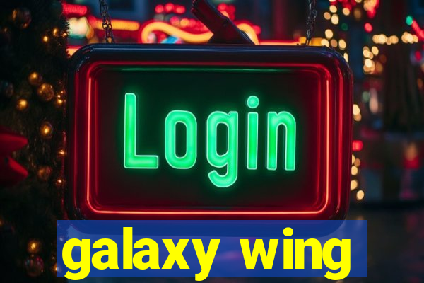 galaxy wing