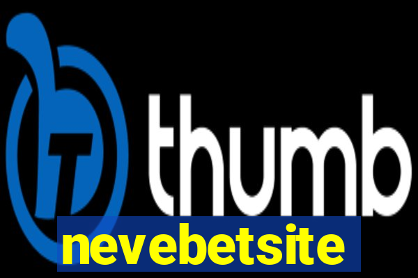 nevebetsite