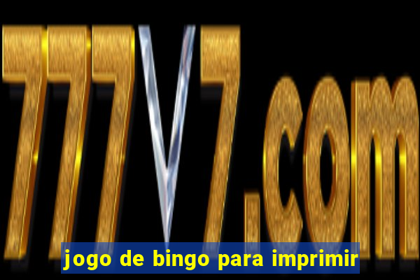 jogo de bingo para imprimir