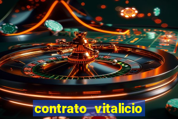 contrato vitalicio o que é